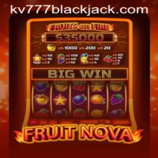 Experience the Thrill of FruitNova: A Comprehensive Guide to the Exciting Game with Keyword kv777